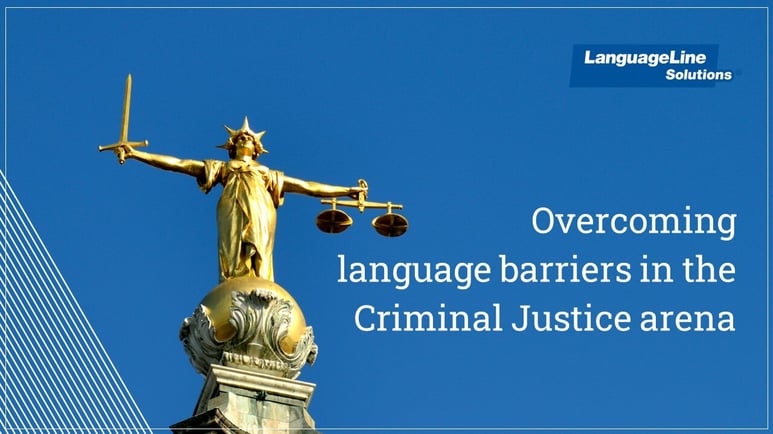 overcoming language barriers in criminal justice