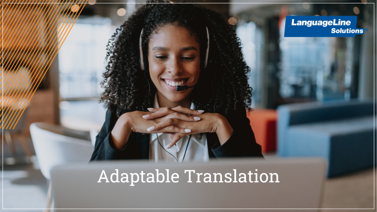 Adaptable translation